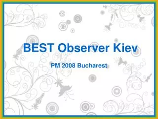 BEST Observer Kiev