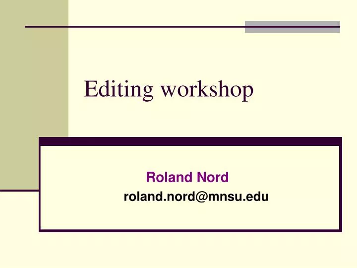 editing workshop