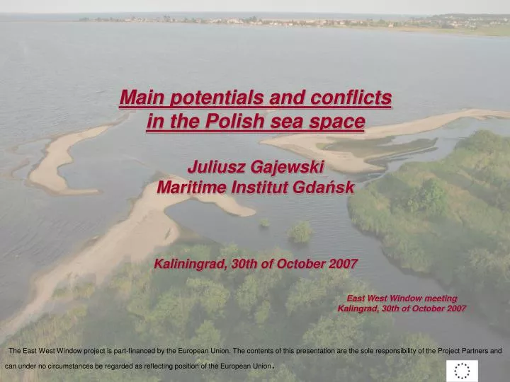 main potentials and conflicts in the polish sea space juliusz gajewski maritime institut gda sk