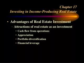 Chapter 17 Investing in Income-Producing Real Estate