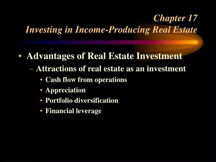 chapter 17 investing in income producing real estate