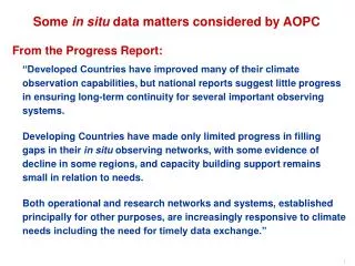 Some in situ data matters considered by AOPC