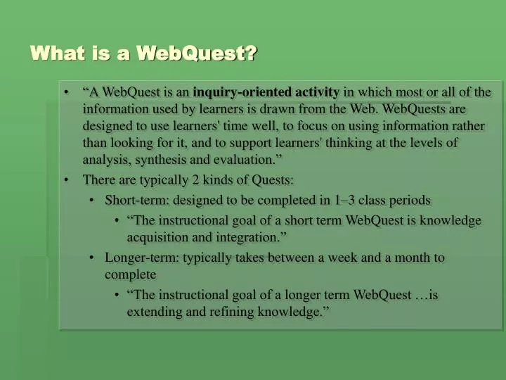 what is a webquest