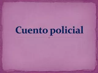 cuento policial