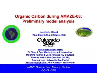 Organic Carbon during AMAZE-08: Preliminary model analysis