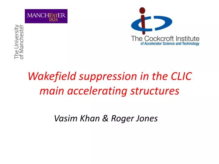 wakefield suppression in the clic main accelerating structures