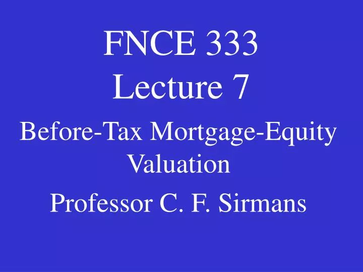 fnce 333 lecture 7