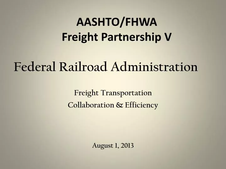 aashto fhwa freight partnership v