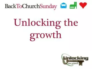 Unlocking the growth
