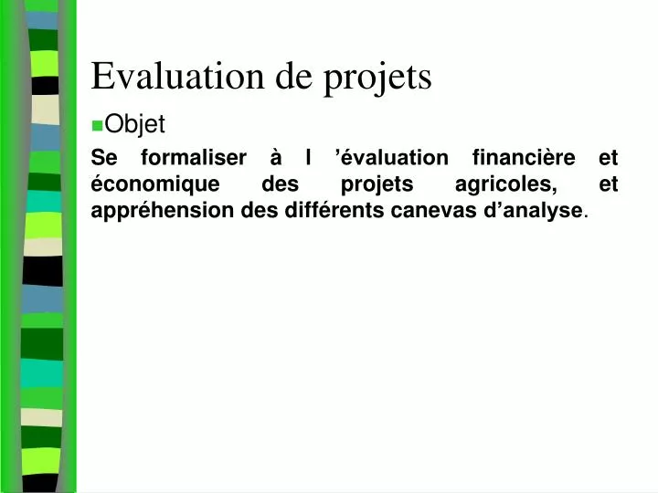 evaluation de projets
