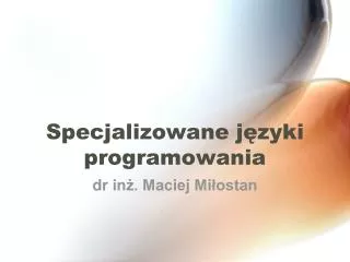 specjalizowane j zyki programowania