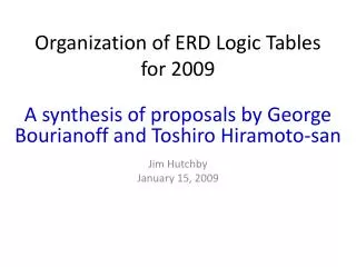 Organization of ERD Logic Tables for 2009