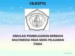 SKRIPSI - slide 1