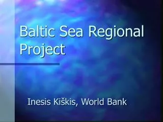 Baltic Sea Regional Project