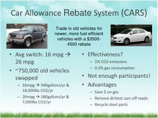 Car Allowance Rebate System (CARS)