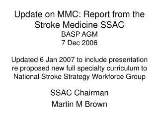 SSAC Chairman Martin M Brown