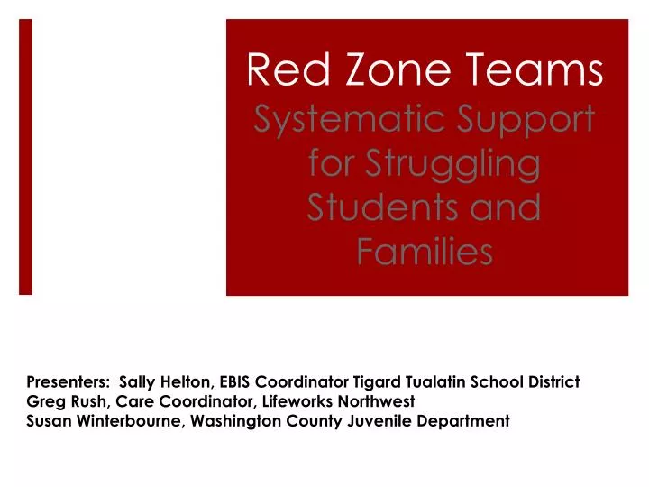 red zone teams systematic support for struggling students and families