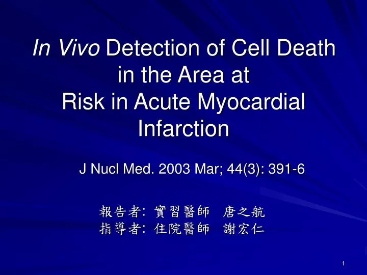 in vivo detection of cell death in the area at risk in acute myocardial infarction