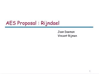 AES Proposal : Rijndael