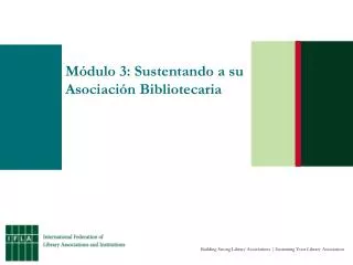 m dulo 3 sustentando a su asociaci n bibliotecaria