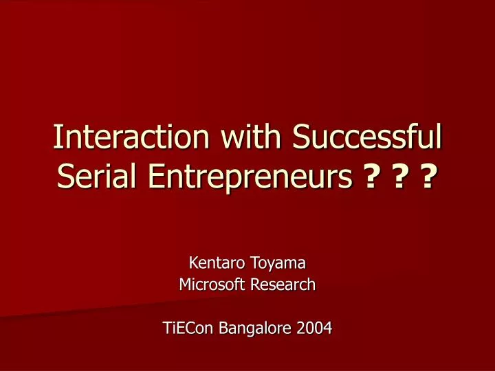 interaction with successful serial entrepreneurs