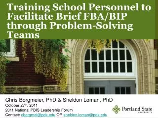 Training School Personnel to Facilitate Brief FBA/BIP through Problem-Solving Teams