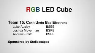 R G B LED Cube