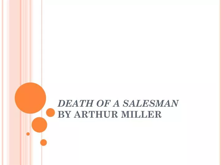 death of a salesman by arthur miller