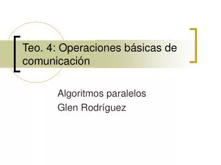 teo 4 operaciones b sicas de comunicaci n