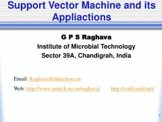 Support Vector Machine and its Appliactions
