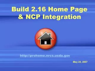 Build 2.16 Home Page &amp; NCP Integration