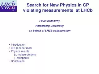Pavel Krokovny Heidelberg University on behalf of LHCb collaboration