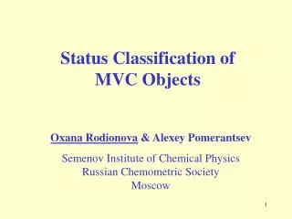 Status Classification of MVC Objects