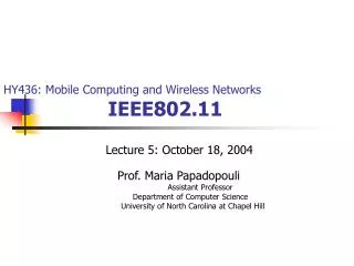 HY436: Mobile Computing and Wireless Networks IEEE802.11