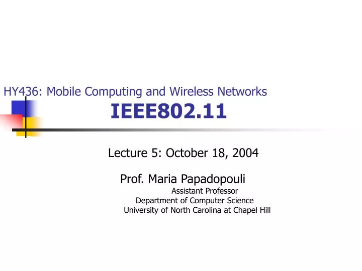 hy436 mobile computing and wireless networks ieee802 11