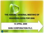 The Annual General Meeting of Shareholders for 2009 - slide 1