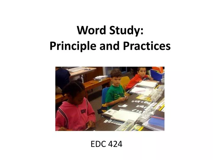 word study principle and practices