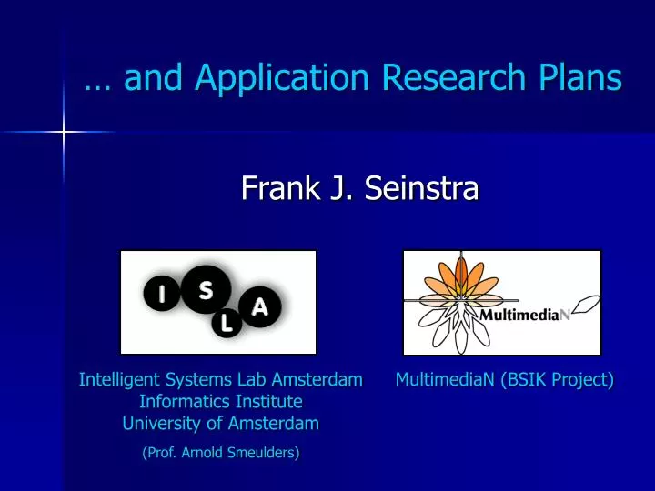 and application research plans