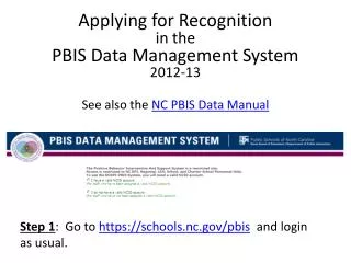 Applying for Recognition in the PBIS Data Management System 2012-13