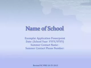 Name of School