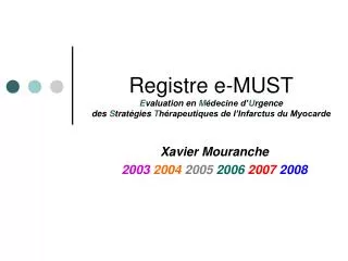 xavier mouranche 2003 2004 2005 2006 2007 2008