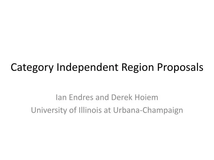 category independent region proposals