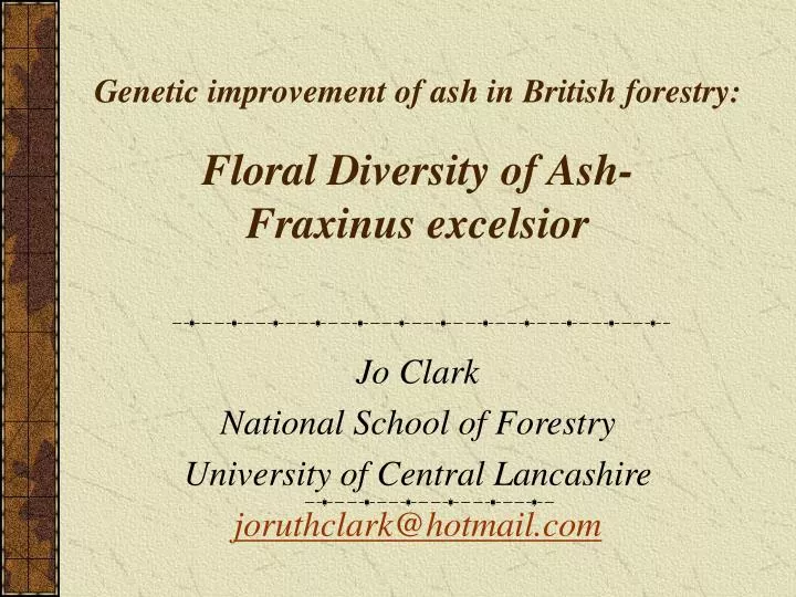 genetic improvement of ash in british forestry floral diversity of ash fraxinus excelsior