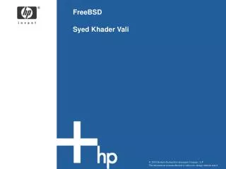 FreeBSD Syed Khader Vali