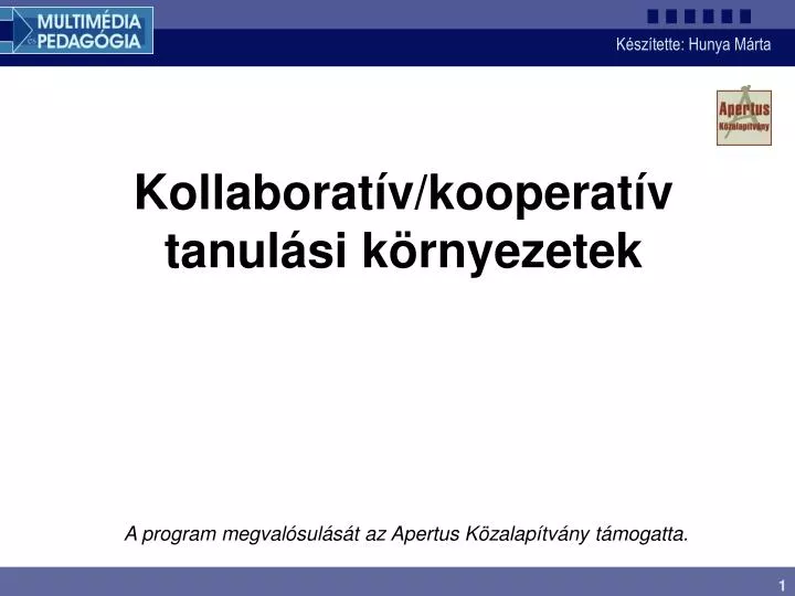 kollaborat v kooperat v tanul si k rnyezetek