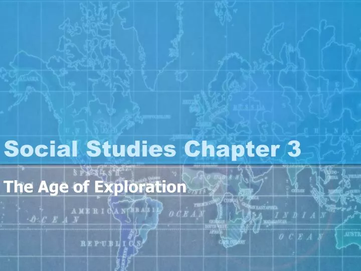 social studies chapter 3