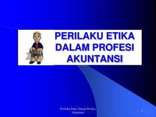 perilaku etika dalam profesi akuntansi