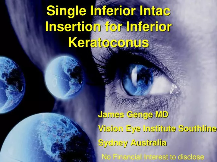 single inferior intac insertion for inferior keratoconus
