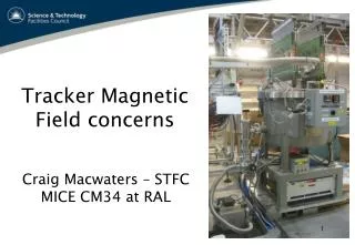 Tracker Magnetic Field concerns