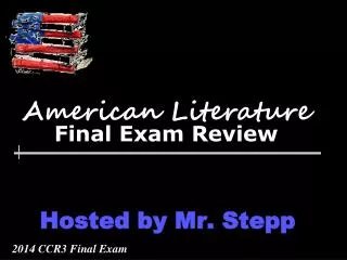 American Literature Final Exam Review